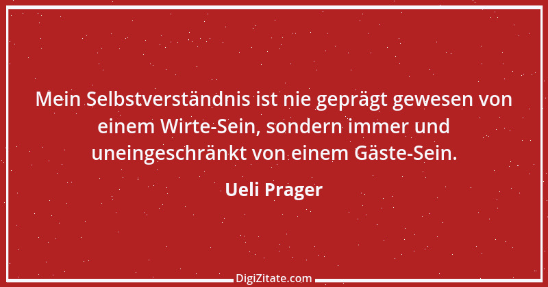 Zitat von Ueli Prager 1