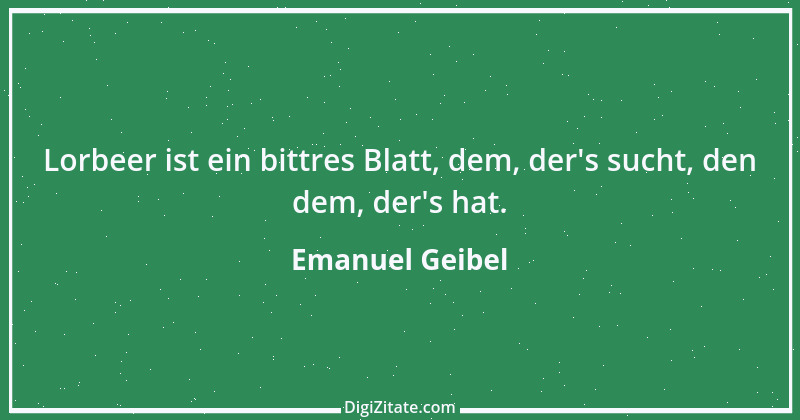 Zitat von Emanuel Geibel 138