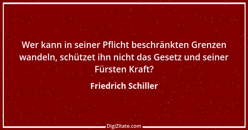 Zitat von Friedrich Schiller 298