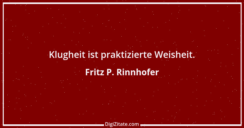 Zitat von Fritz P. Rinnhofer 28