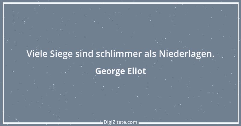 Zitat von George Eliot 6