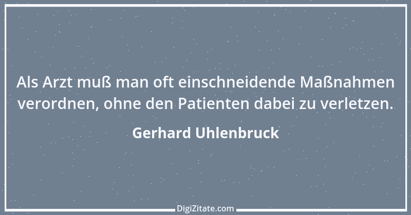 Zitat von Gerhard Uhlenbruck 601