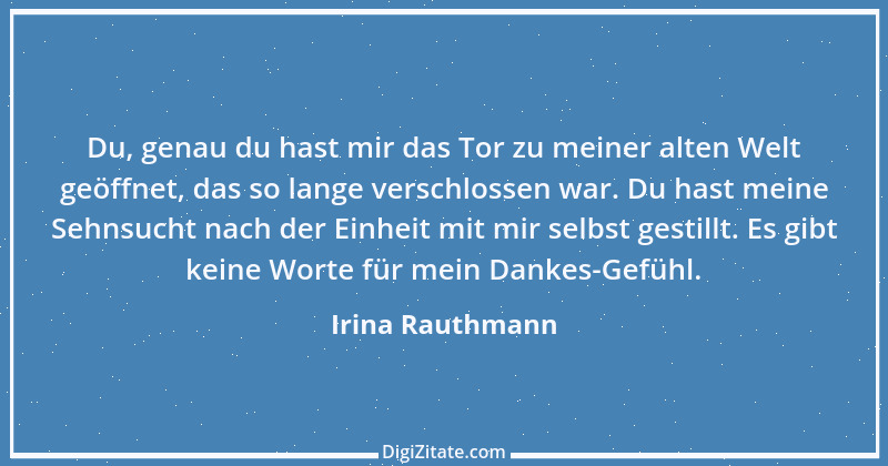 Zitat von Irina Rauthmann 308