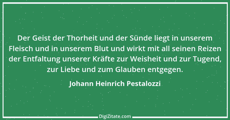 Zitat von Johann Heinrich Pestalozzi 252