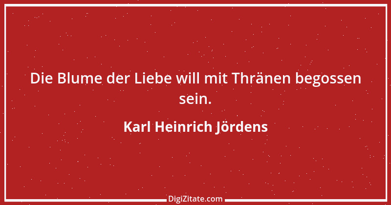 Zitat von Karl Heinrich Jördens 1