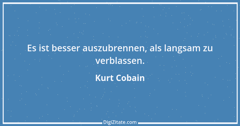 Zitat von Kurt Cobain 9