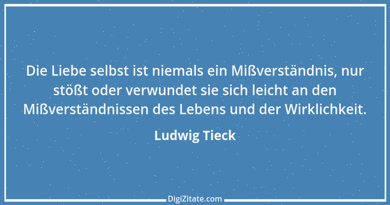 Zitat von Ludwig Tieck 35