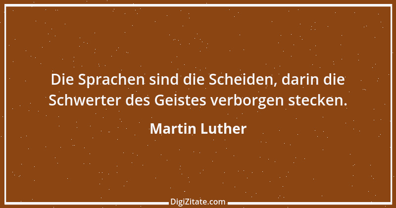 Zitat von Martin Luther 469