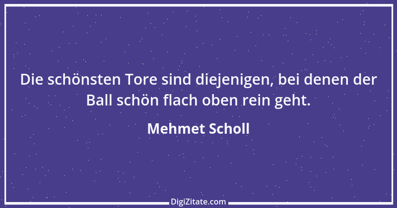 Zitat von Mehmet Scholl 19