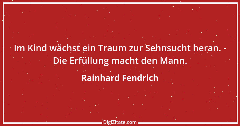 Zitat von Rainhard Fendrich 5