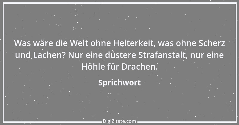 Zitat von Sprichwort 12773