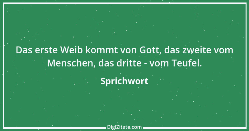 Zitat von Sprichwort 4773