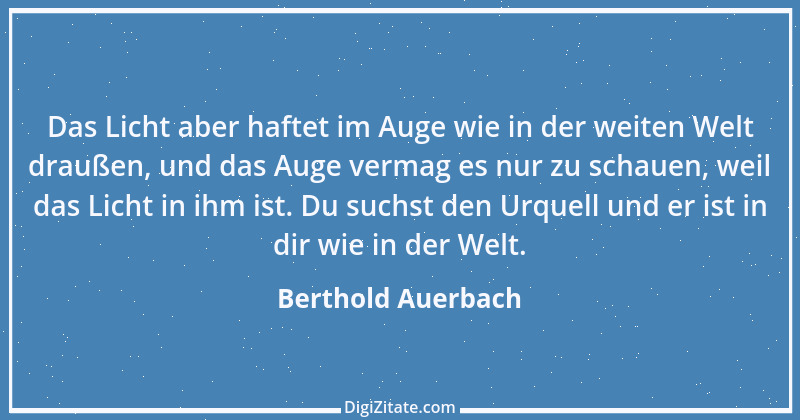 Zitat von Berthold Auerbach 121