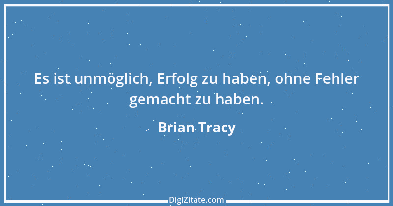 Zitat von Brian Tracy 2