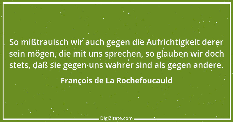 Zitat von François de La Rochefoucauld 189