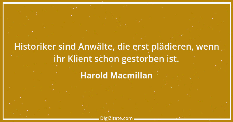 Zitat von Harold Macmillan 6