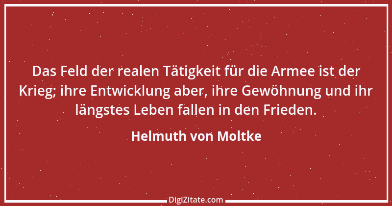 Zitat von Helmuth von Moltke 78