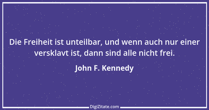 Zitat von John F. Kennedy 36