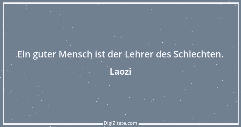 Zitat von Laozi 2