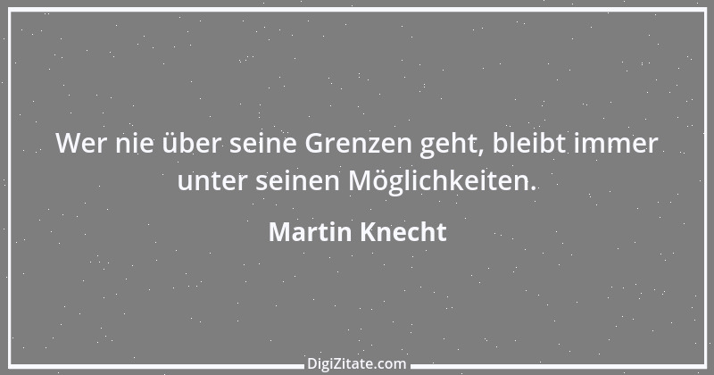 Zitat von Martin Knecht 20