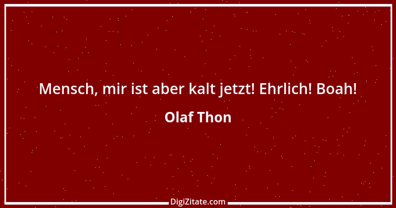 Zitat von Olaf Thon 2