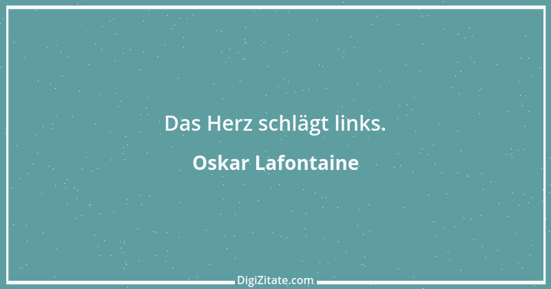 Zitat von Oskar Lafontaine 5