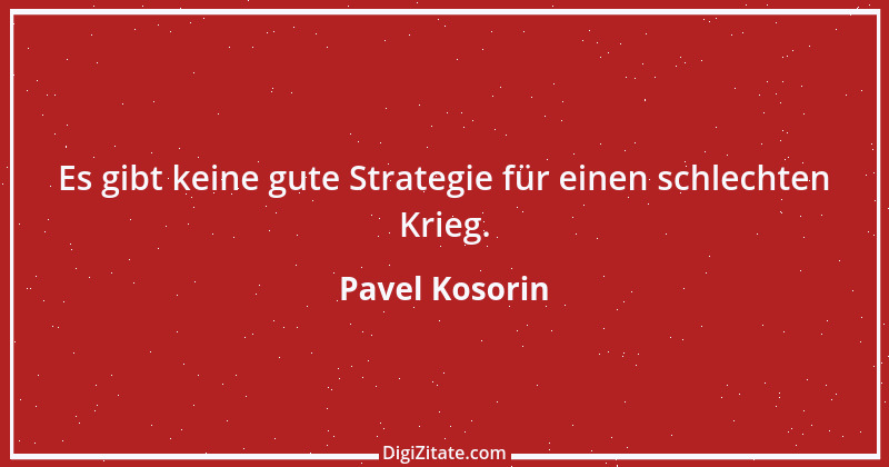 Zitat von Pavel Kosorin 659