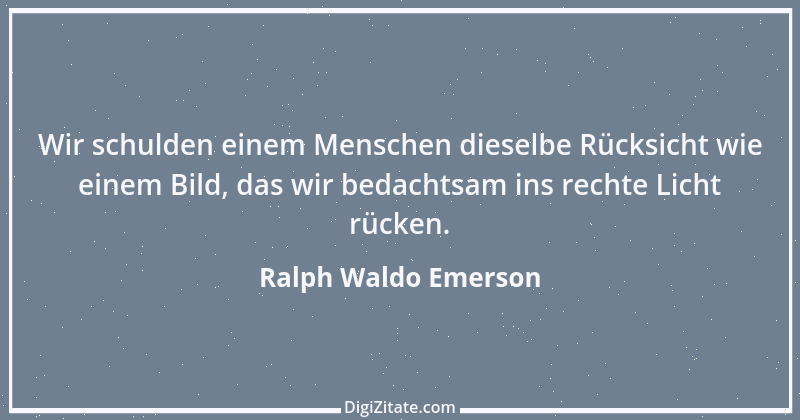 Zitat von Ralph Waldo Emerson 321