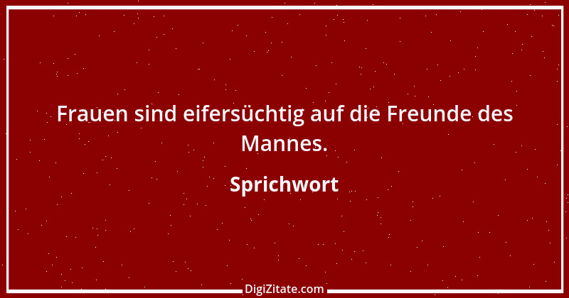 Zitat von Sprichwort 12268