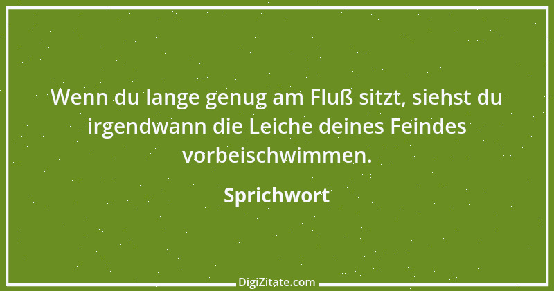 Zitat von Sprichwort 4268