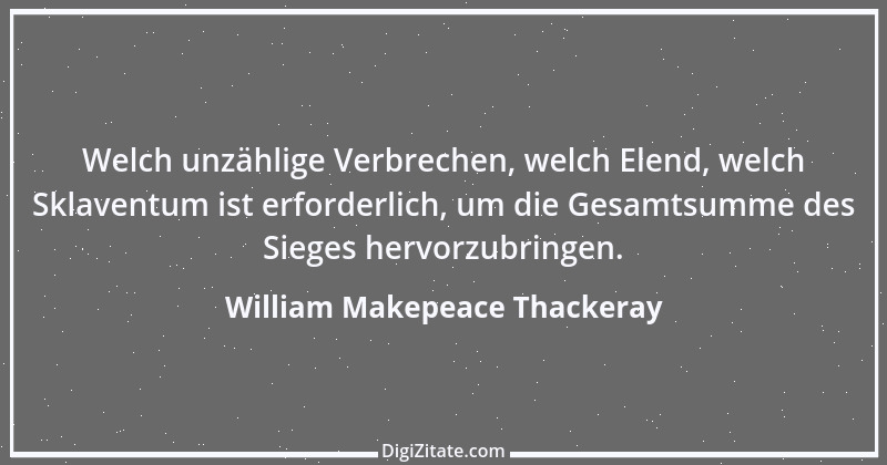 Zitat von William Makepeace Thackeray 12