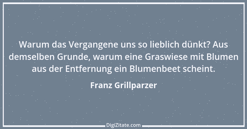 Zitat von Franz Grillparzer 123