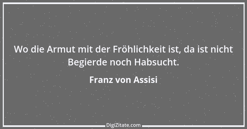 Zitat von Franz von Assisi 44