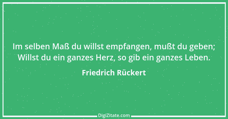 Zitat von Friedrich Rückert 246