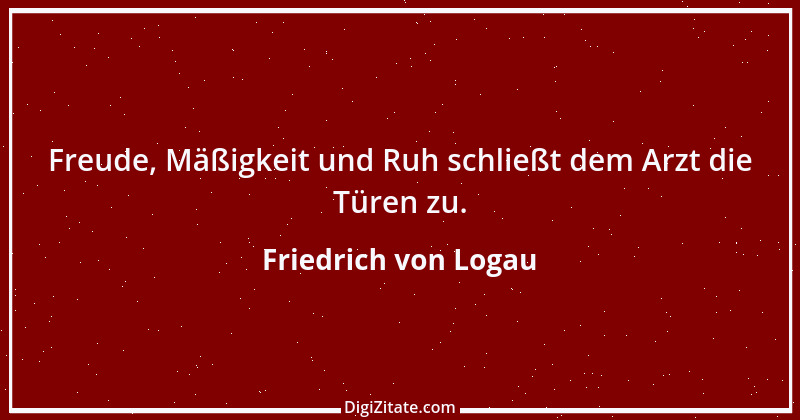 Zitat von Friedrich von Logau 32