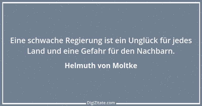 Zitat von Helmuth von Moltke 79