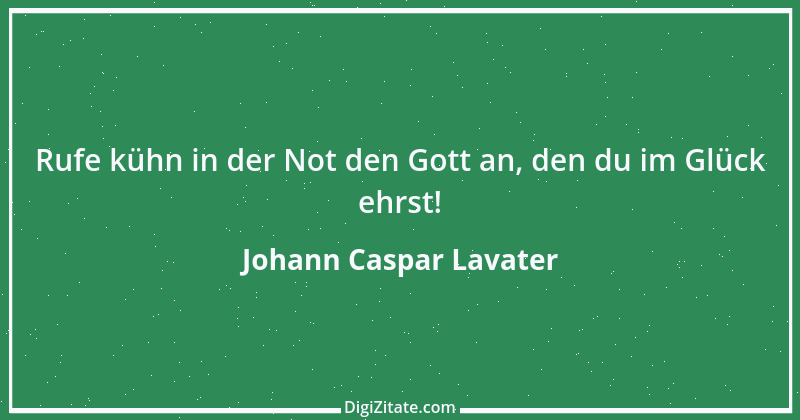 Zitat von Johann Caspar Lavater 247