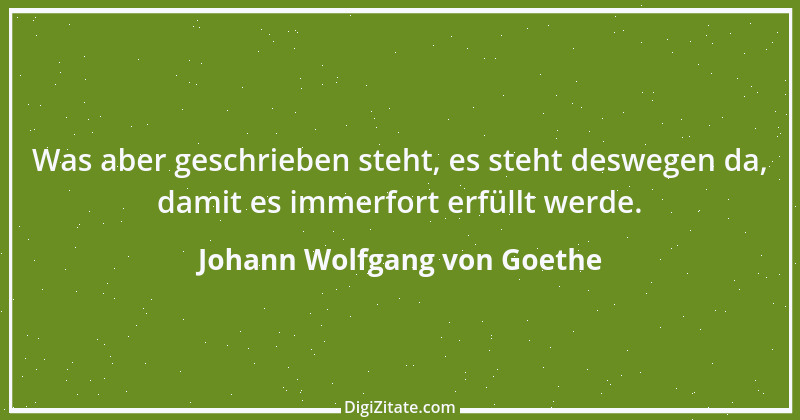 Zitat von Johann Wolfgang von Goethe 4277