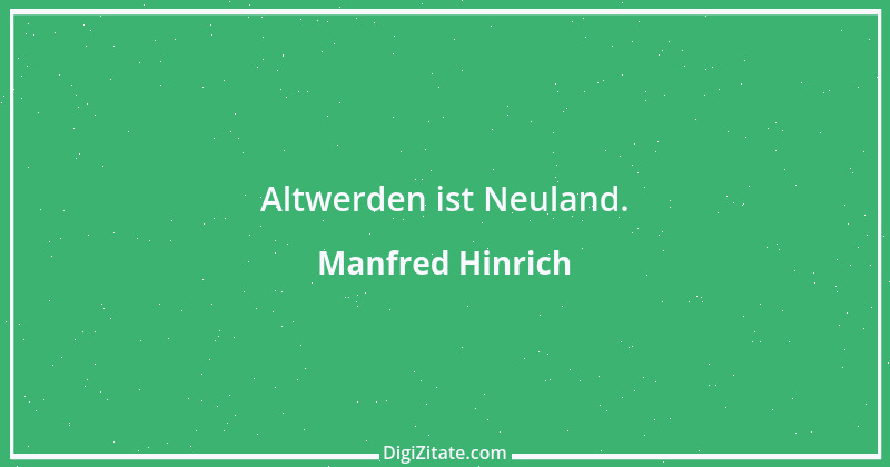 Zitat von Manfred Hinrich 1451