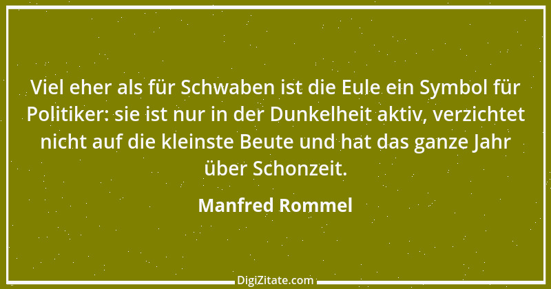 Zitat von Manfred Rommel 117