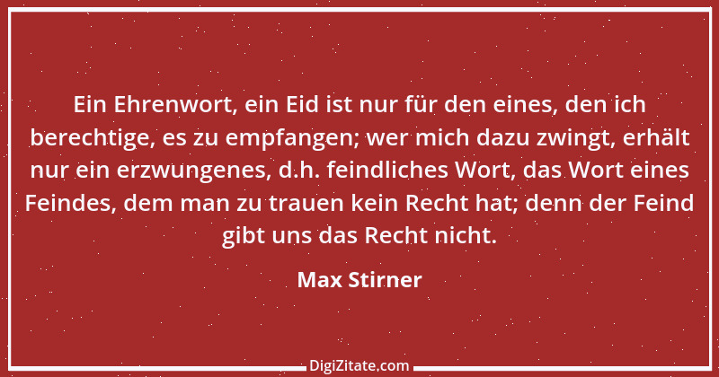 Zitat von Max Stirner 21