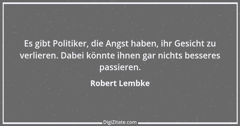 Zitat von Robert Lembke 123