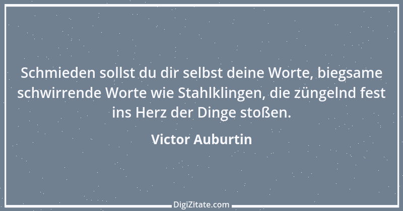 Zitat von Victor Auburtin 8