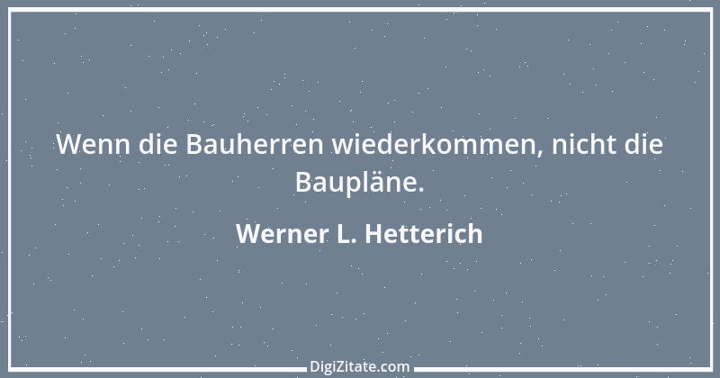 Zitat von Werner L. Hetterich 3