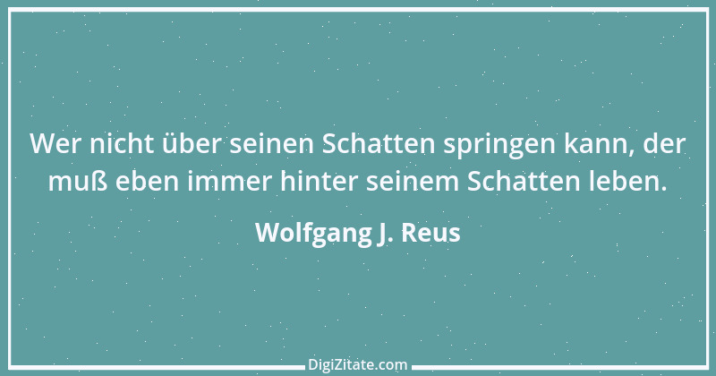 Zitat von Wolfgang J. Reus 1117