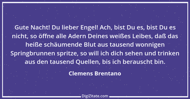 Zitat von Clemens Brentano 43