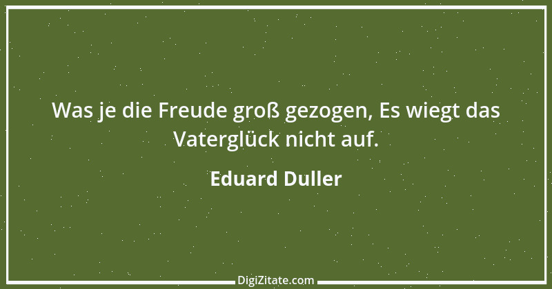 Zitat von Eduard Duller 1