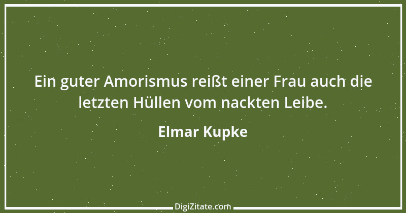 Zitat von Elmar Kupke 608