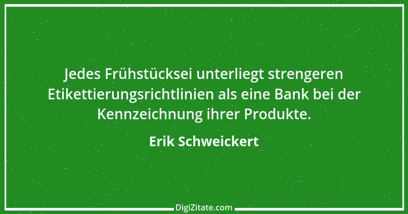 Zitat von Erik Schweickert 1