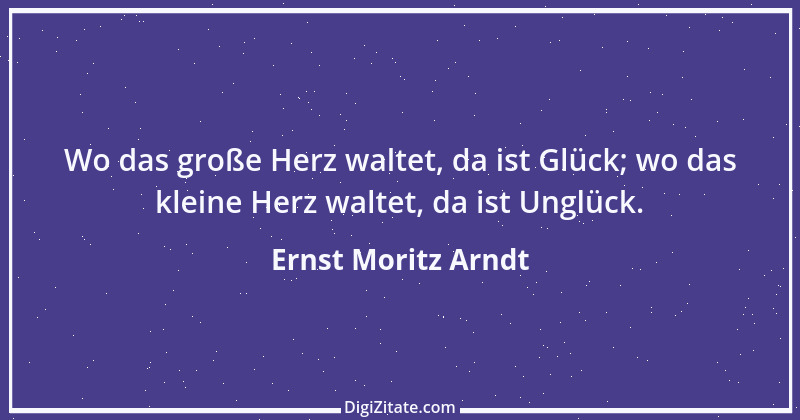 Zitat von Ernst Moritz Arndt 72